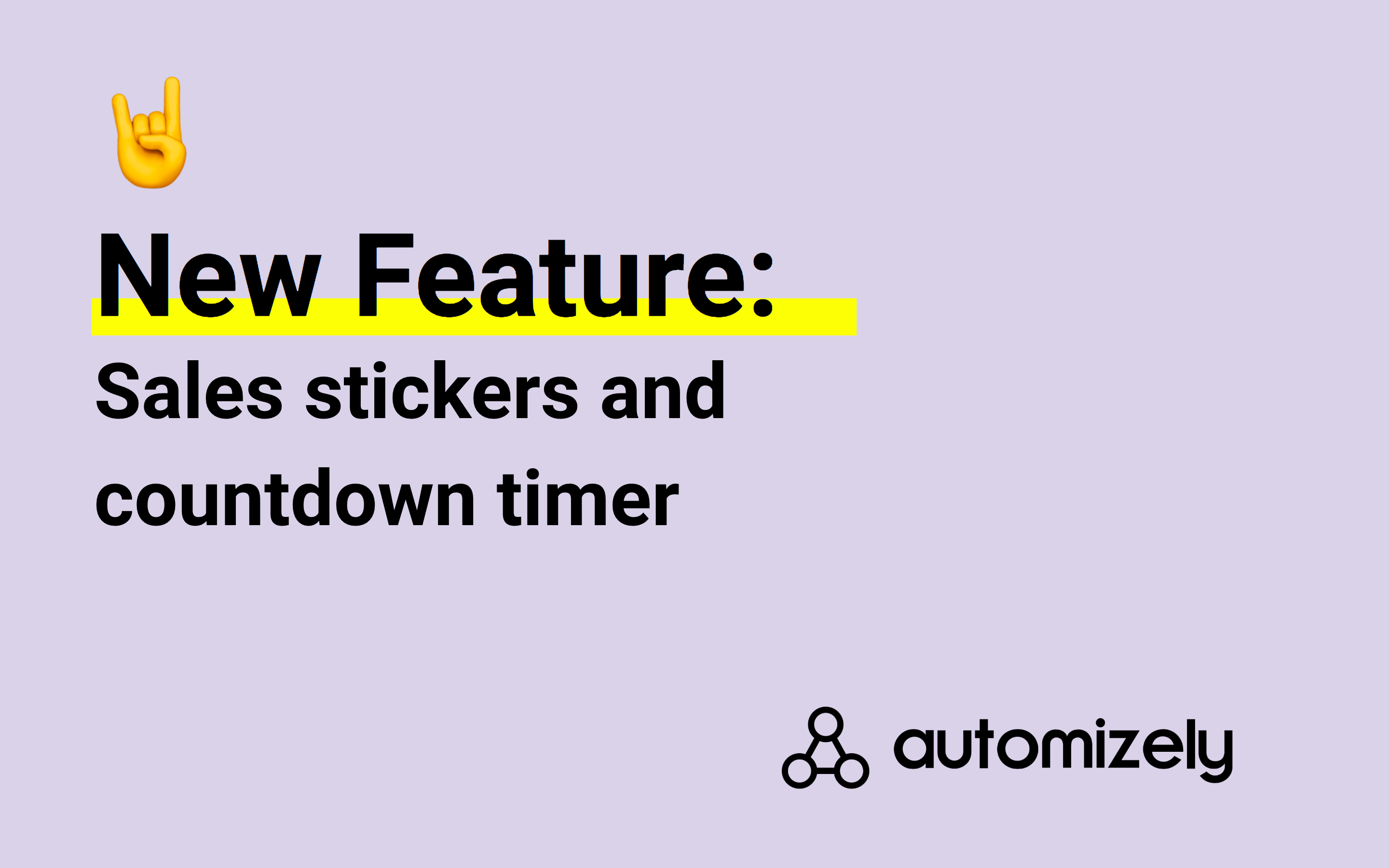 New feature: Sales stickers & countdown timer