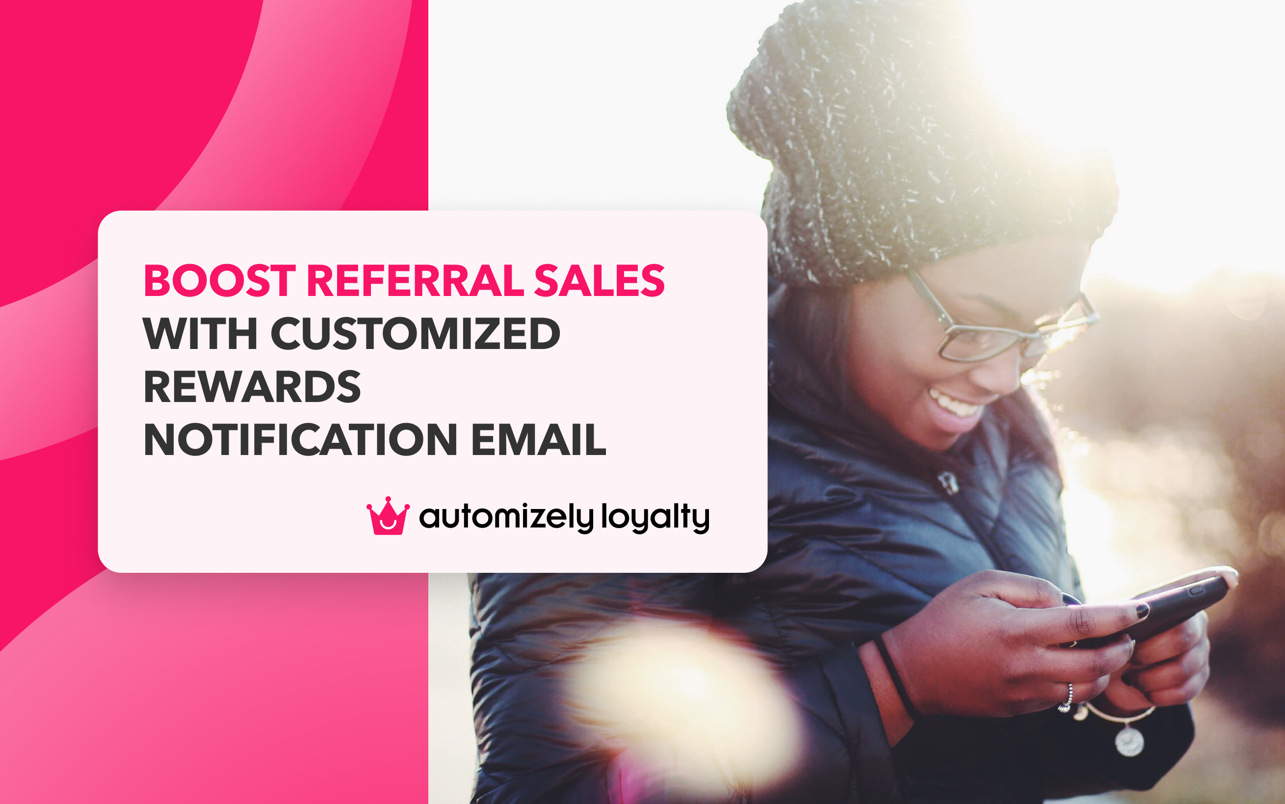 Boost Referral Sales with Customized Rewards Notification Email