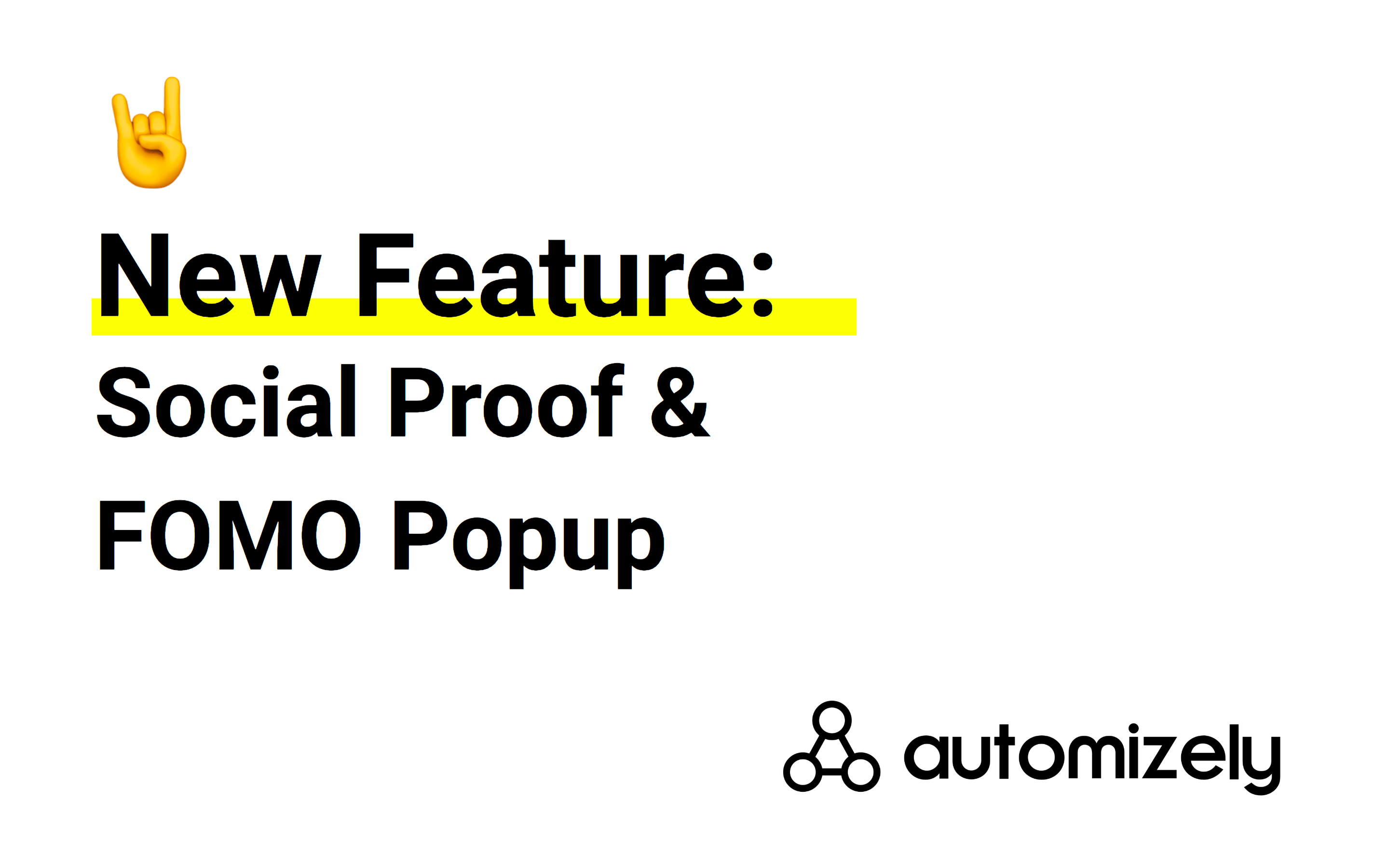 New feature: Social Proof & FOMO Popup