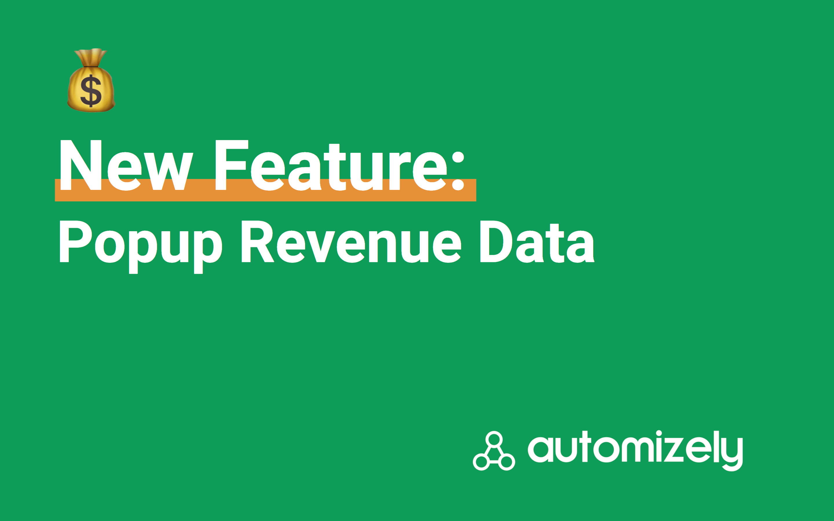 New Feature: Popup Revenue Data