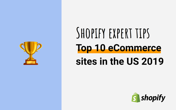 Top 10 eCommerce websites in the US 2019