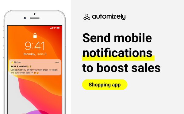 Sending push notifications to your mobile app customers