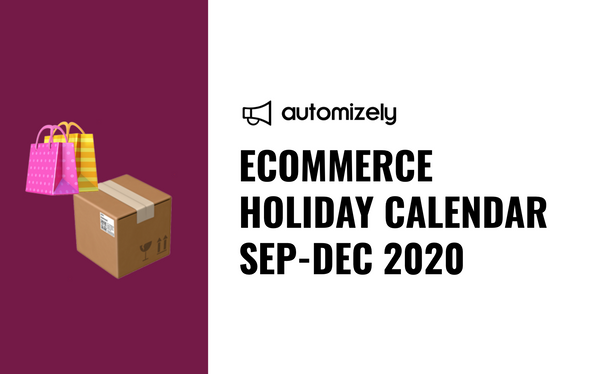 Important eCommerce Dates: September to December 2020