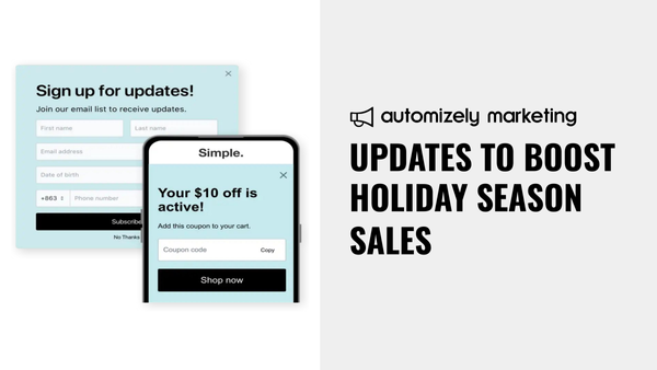 New features for Shopify stores to boost sales for 2020 holiday season & Black Friday